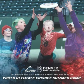 Colorado Summit Youth Ultimate Frisbee Camps with Denver Parks and Rec