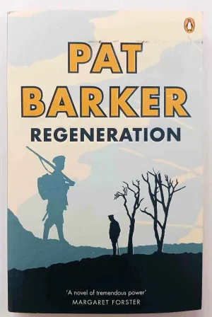 REGENERATION - Pat Barker